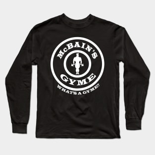 McBain's Gyme - Black Long Sleeve T-Shirt